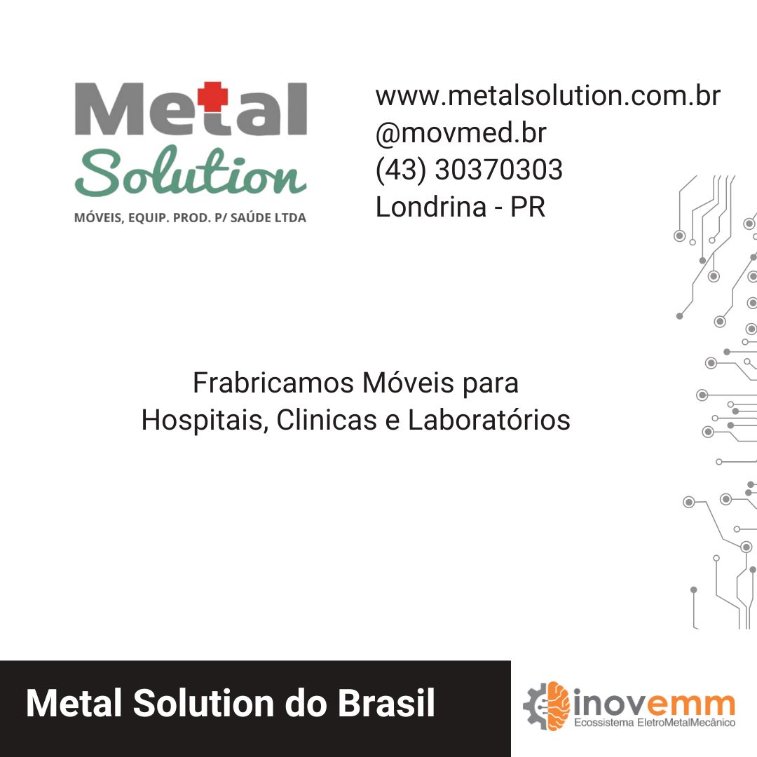 Metal Solution do Brasil Moveis Equipamentos e Produtos para Saúde Ltda